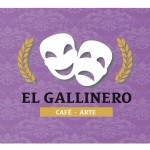 El Gallinero Café Arte